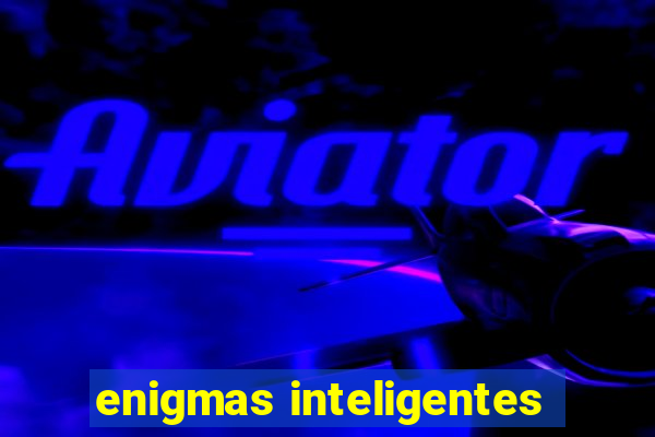 enigmas inteligentes